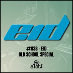 #038 - E1D