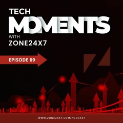 Tech Moments with Zone24x7 - Episode 09 - Performance Testing