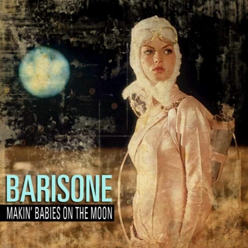 Makin' Babies on the Moon (2012)