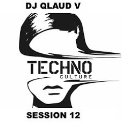 TECHNO CULTURE SESSION 12