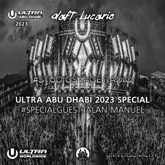 Daft Lucario — #StudioStage Radio S1E8 (Ultra Abu Dhabi 2023 Special + Alan Manuel Guestmix)