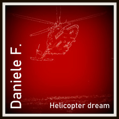 Helicopter dream