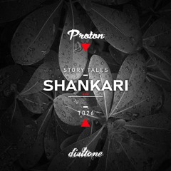 Story Tales @ProtonRadio // Tale 26 - Shankari