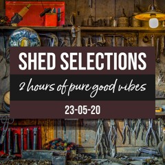 Shed Selection 23-05-20