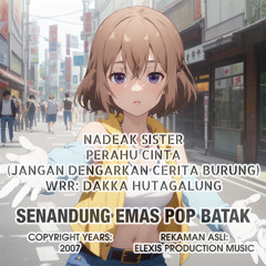PERAHU CINTA (JANGAN DENGARKAN CERITA BURUNG)