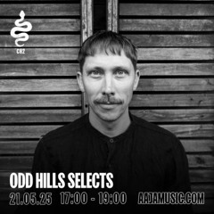 Odd Hills Selects - Aaja Channel 2 - 21 05 25