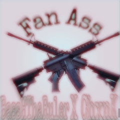BasshThaRuler - Fan Ass ft CHxnk
