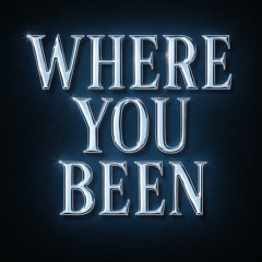 nCstyle ~ Where You Been