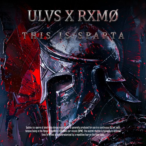 [FREE DL] THIS IS SPARTA - RXMØ X ULVS X GEWOONRAVES