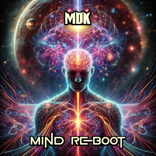 DJ MDK - Mind Reboot (PSYTRANCE FULL ON NIGHT MIX)