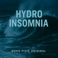 Hydro Insomnia Boho Pixie Original