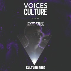 Voices Of Culture 31 - EKIS EKIS