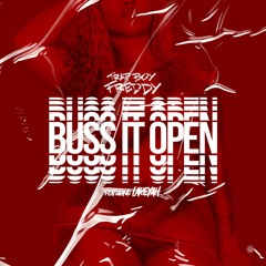 Buss It Open (feat. Lakeyah)