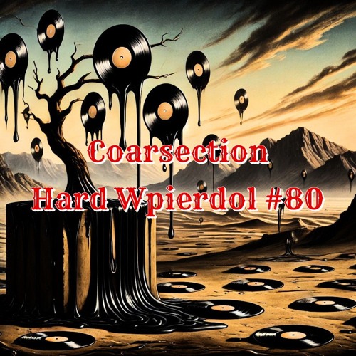 Coarsection @ Hard Wpierdol #80(Hardstyle Classics)