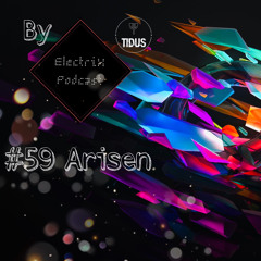 ElectriX Podcast | #59 ARISEN