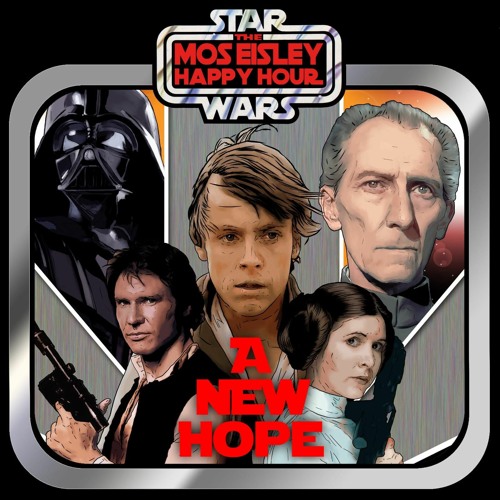 Mos Eisley Happy HourStar Wars - A New Hope