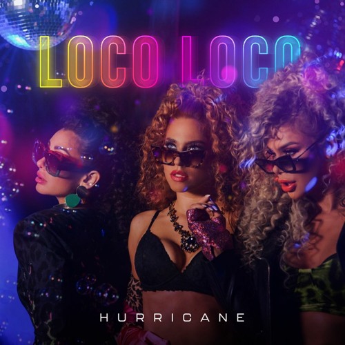 Hurricane - Loco Loco