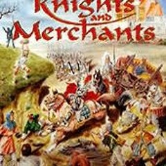 Knights and Merchants: The Peasants Rebellion - The Game that Inspired Age of Empires