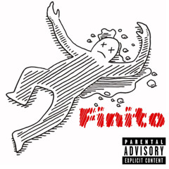 “Finito” by WIXKEDSLUMP (ft.BABYMOSH)