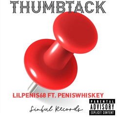 lilpenis68 - Thumbtack ft. peniswhiskey (Prod: lilpenis68)
