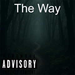 The Way (Prod. Valey)