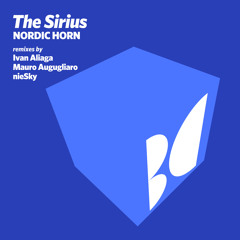 The Sirius - Nordic Horn (Mauro Augugliaro Remix)