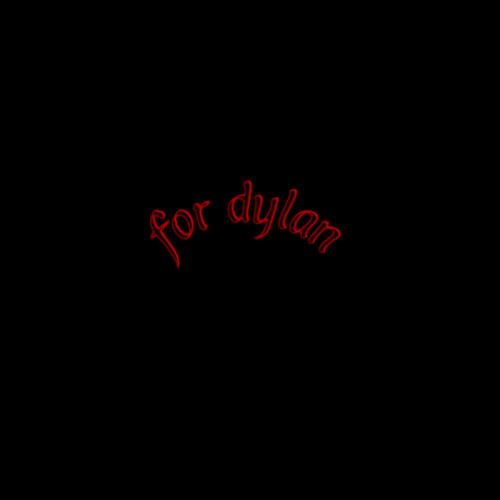 for dylan