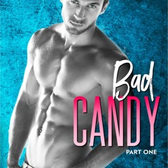 (Textbook% Bad Candy: Part One by Ava Alise