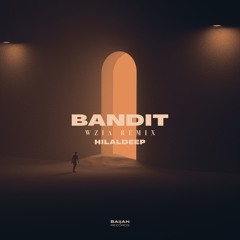 HilalDeep - Bandit (WziA Remix)
