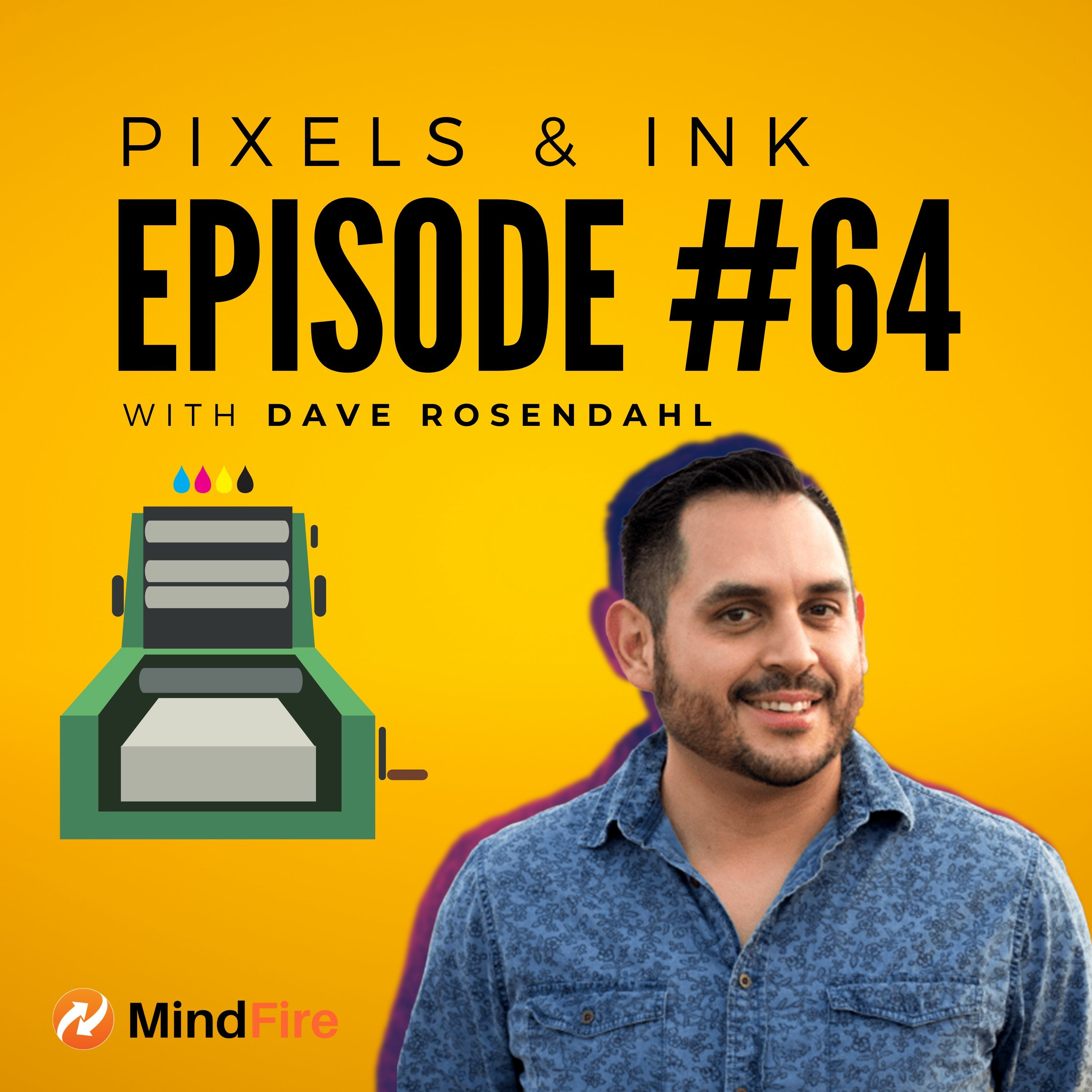 Pixels & Ink by MindFire | Case Studies, Interviews, & Tactics for OptiChannel Marketing w/Direct Mail, Email, & Social