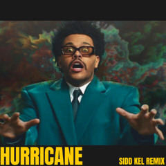 Hurricane - Sidd Kel Remix