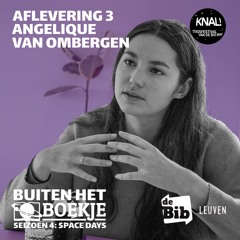 Space Days | Angelique Van Ombergen (aflevering 3)