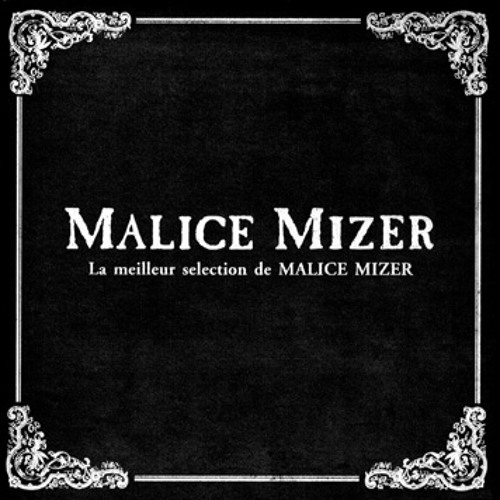 Stream MALICE MIZER - Ma Chérie ～愛しい君へ～ by YuYu