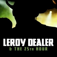 Leroy Dealer: Dang Diggity Doo (Drums)