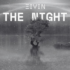 THE NIGHT