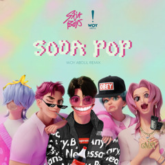 Saja Boys - Soda Pop (WOY Remix).PNG