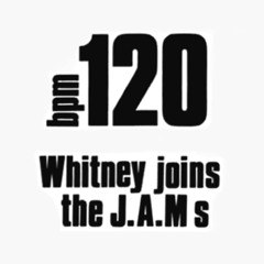 Whitney Joins The JAMs (120BPM) (Single Version)