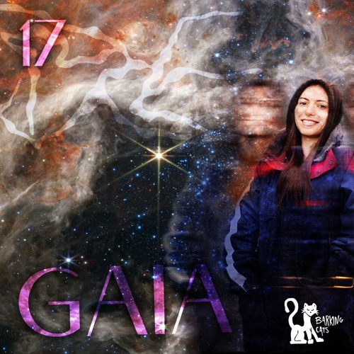 Excession Series #17 | Gaia [Broadcasted on Barking Cats Radio]