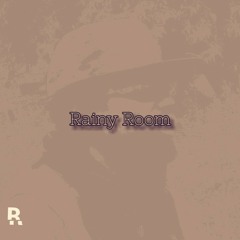 Rainy Room - (Prod By Rackyrobo Feat Shaddow, Eslow & Dee-Lusional)