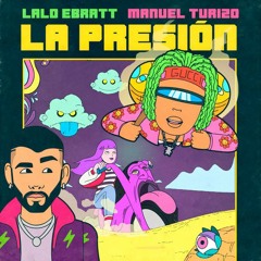 LA PRESIÓN - DJ GONZA DIEZ (Remix) - Manuel Turizo & Lalo Ebratt