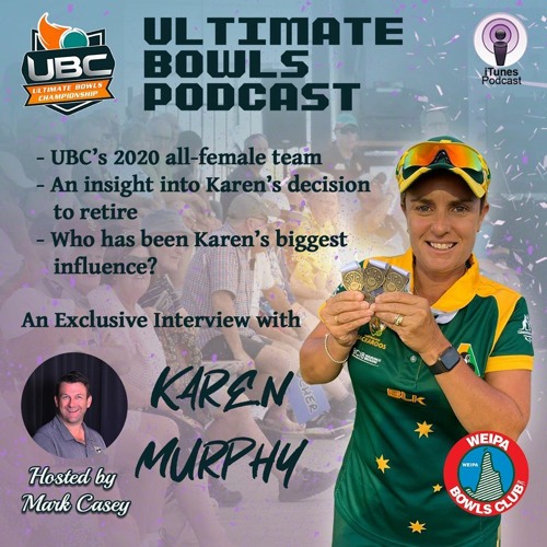 Ultimate Bowls Podcast: Episode 3 - Karen Murphy