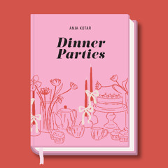 Dinner Parties