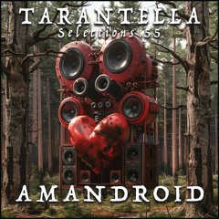 Selections 55- Amandroid