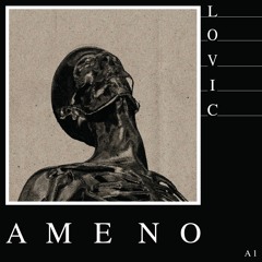 ERA - Ameno (Lovic Edit) FREE DOWNLOAD
