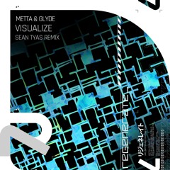 Metta & Glyde - Visualize (Sean Tyas Remix) [SoundCloud Preview]