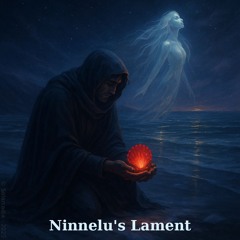 Ninnelu's Lament