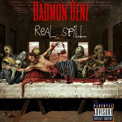 Real SpiLL (PROD. TRIP DIXON x YAMMAGUCCI)