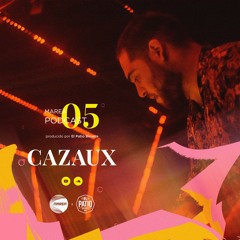 Marea Podcast 05 - Cazaux (Live) .