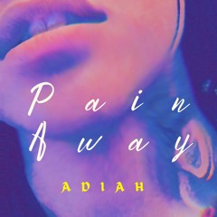 PAIN AWAY