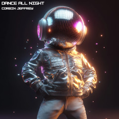 DANCE ALL NIGHT